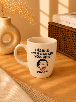 Keramiktasse „Dilber Evin Barkın Yok Mu? Yooook!“